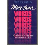 More than words: 28 devotionals to help teens put salvation in action