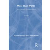 More Than Words: An Introduction to Communication