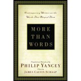 More Than Words: Contemporary Writers on the Works That Shaped Them (2002-09-01)