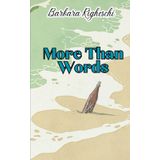 MORE THAN WORDS: en español