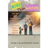 More Than Words: The Art and Practice of Chaplaincy with Children, Teenagers and Young Adults