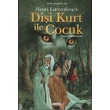MORIA ÜÇLEMESİ: 1 DİŞİ KURT ILE ÇOCUK - HENRI LOEVENBRUCK