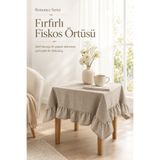 Morlay Romance Serisi | Kahve Fırfırlı Vintage Fiskos ve Masa Örtüsü Rustik Kahve Köşesi ve Dresuar Örtüsü 80x80