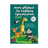 Mors Alfabesi ile Kodlama Öğreniyorum - Beyaz Panda Yayınları