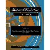 Mothers of Black Sons: HANDBOOK