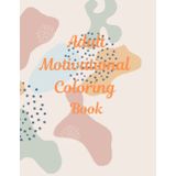 Motivational Adult Coloring Book