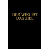 Motivationsjournal. Der Weg ist das Ziel: Ein Motivationstagebuch ist ein hervorragendes Werkzeug, um Gedanken, Ziele und Fortschritte in Ihrem Studium oder Privatleben zu organisieren.