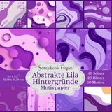 Motivpapier abstrakte lila Hintergründe - Scrapbook-Papier-Kollektion: Bastelpapier in Violett für deine Projekte - Format: Quadratisch, 21,59 x 21,59 ... Designs, jeweils 2x, insgesamt 40 Seiten