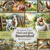 Motivpapier Tiere auf dem Bauernhof - Scrapbook-Papier-Kollektion: Niedliches Bastelpapier mit Aquarell Motiven, Format: Quadratisch, 21,59 x 21,59 ... Designs, jeweils 2x, insgesamt 40 Seiten