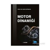 Motor Dinamiği - Selim Çetinkaya