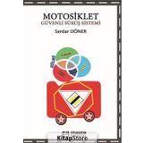 Motorsiklet Güvenli Sürüş Sistemi - Serdar Döner
