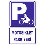 Motosiklet Park Yeri Levhası - Sticker - 25X35 cm - Tekli