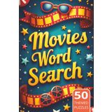 Movies Word Search for Adults: Lights, Camera, Find! Immerse Yourself in This Exciting Puzzle Book. Your Ultimate Cinematic Adventure!