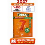 Mozaik 7.Sınıf 2027 TÜRKÇE %100 Yeni Müfredat Bağlam Temelli Soru Bankası Seti