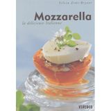Mozzarella.: La délicieuse italienne