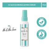 Mr & Mrs Tannie 24 Saatlik Bronzlaştırıcı Serum 75ml