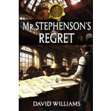 Mr Stephenson's Regret