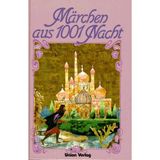 Märchen aus tausendundeine Nacht