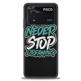 MRCİLETİSİM (mrc-16571) Tam Ekran Koruyucu Kılıf HD Baskılı Kılıf Never Stop Dreaming Xiaomi Poco M4 Pro 4G ile uyumlu