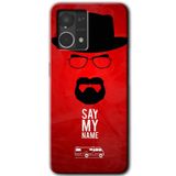 MRCİLETİSİM (mrc56384) Say My Name Kılıf HD Desen Baskılı Arka Kapak Oppo Reno 7 4G ile uyumlu