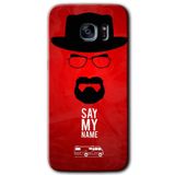 MRCİLETİSİMmrc-14419 Say My Name Kılıf HD Desen Baskılı Arka Kapak Samsung Galaxy S7 Edge ile uyumlu