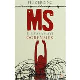 MS İLE YAŞAMAYI ÖĞRENMEK - FILIZ ERDİNÇ