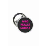 Ms Major Selection Tv Girl - Who Really Cares Yazılı Buton Rozet
