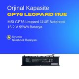 MSI GP76 Leopard 11UG Notebook 15.2 V 95Wh Batarya – Orjinal Uyumlu, Yüksek Performanslı