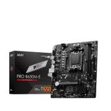 MSI Pro B650M-E AMD AM5 DDR5 Micro ATX Anakart