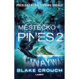 Městečko Pines 2