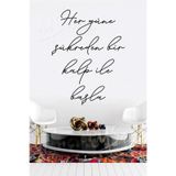 MSticker Her Güne Şükreden Bir Kalp İle Başla Sticker - Cam Duvar Stickerı Siyah Folyo