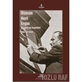 MUALLIM M. CEVDET´IN HAYATI, ESERLERI VE KÜTÜPHANESİ - OSMAN NURI ERGIN