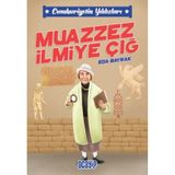 Muazzez İlmiye Çığ Cumhuriyetin Yıldızları 5 - Eda Bayrak