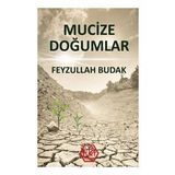 Mucize Doğumlar - Feyzullah Budak