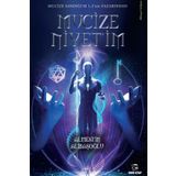 Mucize Niyet'im - Almestin Alibaşoğlu