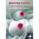MUCIZE TATLI - GIUSEPPINA TORREGROSSA