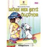 Müge Her Şeyi Ölçüyor - Matematik Her Yerde - Linda W. Aber