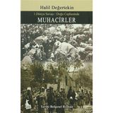 Muhacirler - I. Dünya Savaşı - Doğu Cephesinde - Halil Değertekin