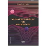 MUHAFAZAKARLIK - BEKIR BERAT ÖZIPEK