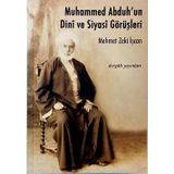 Muhammed Abduh'un Dini Ve Siyasi Görüşleri - Mehmet Zeki İşcan