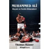 Muhammed Ali Hayatı ve Farklı Dönemleri - Thomas Hauser