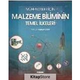 MÜHENDİSLER İÇİN MALZEME BILIMININ TEMEL İLKELERİ - HÜSEYİN UZUN