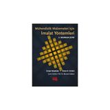 Mühendislik Malzemeleri İçin İmalat Yöntemleri - Serope Kalpakjian Steven R Schmid