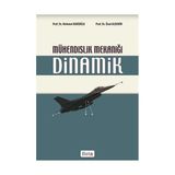 MÜHENDİSLİK MEKANİĞİ DINAMIK - MEHMET BAKİOĞLU;ÜNAL ALDEMIR