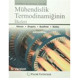 Mühendislik Termodinamiğinin İlkeleri - Margaret B. Bailey Michael J. Moran Howard N. Shapiro Daisie D. Boettner