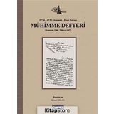Mühimme Defteri (1734 - 1735 Osmanlı - İran Savaşı) - Kemal Erkan