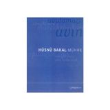 MÜHRE - HÜSNÜ BAKAL