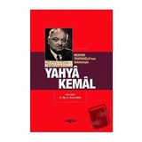 Muhtar Tevfikoğlu’nun Anlatımıyla Yahya Kemal / Akçağ Yayınları / Ahmet Kaya