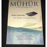 Mühür Temmuz Ağustos 2012 Sayı 41 Mehmet Sadık Kırımlı 44.Sanat Yılı Dosyası (Sahafiye Kitap)