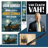 Müjdat Gezenle Kürek Çekmek - Ayraç - Kartpostal ve Vah Ülkem Vah - Atatürk İmza Baskılı Kalem